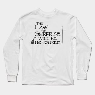 Law of Surprise Long Sleeve T-Shirt